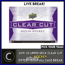 2019-20 Upper Deck Clear Cut 15 Box (full Case) Break #h1169 Pick Your Team