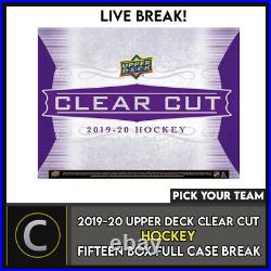 2019-20 Upper Deck Clear Cut 15 Box (full Case) Break #h1229 Pick Your Team
