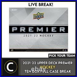 2021-22 Upper Deck Premier Hockey 10 Box Full Case Break #h1559 Pick Your Team