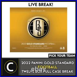 2022 Panini Gold Standard Football 12 Box Full Case Break #f981 Pick Your Team