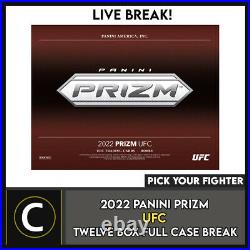 2022 Panini Prizm Ufc 12 Box (full Case) Break #n048 Pick Your Fighter