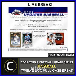 2022 Topps Chrome Update Baseball 12 Box Full Case Break #a1629 Pick Your Team