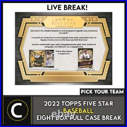 2022 Topps Five Star Baseball 8 Box (full Case) Break #a1613 Pick Your Team