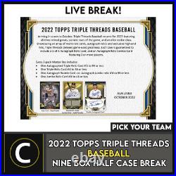 2022 Topps Triple Threads Baseball 9 Box Full Case Break #a1600 Pick Your Team