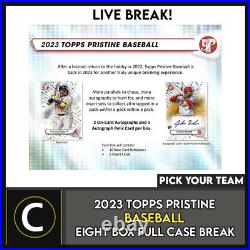2023 Topps Pristine Baseball 8 Box (full Case) Break #a2030 Pick Your Team